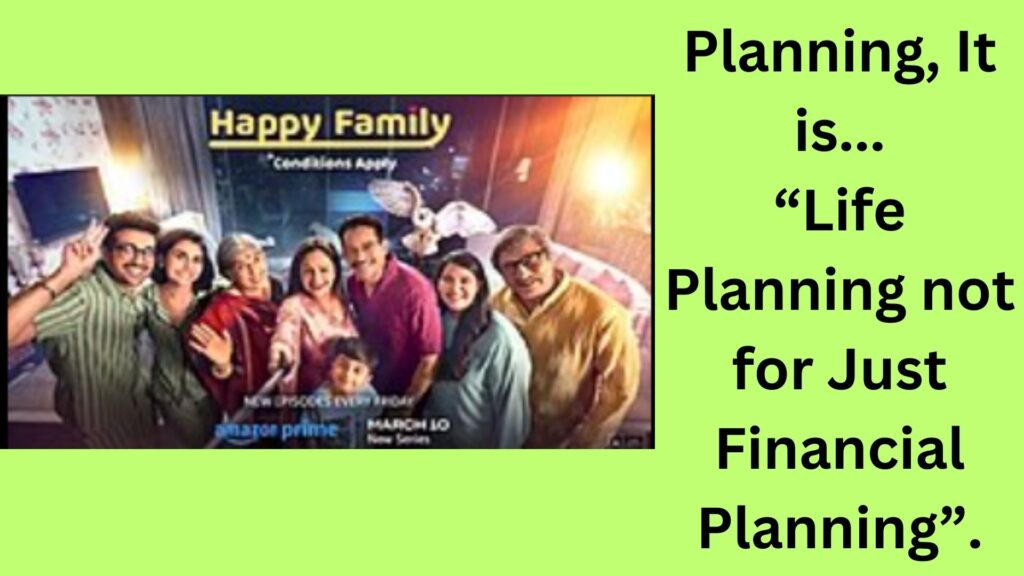 Life Planning is not Financial Planning